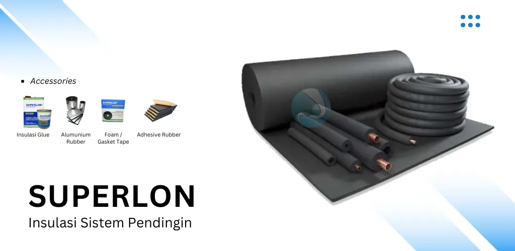 Superlon - Insulasi Sistem Pendingin
